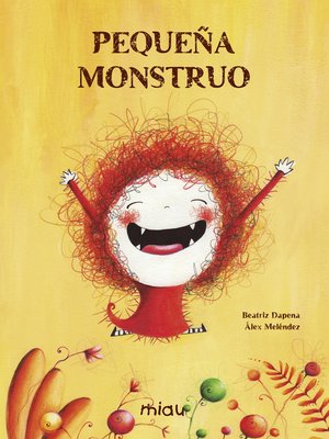 cover image of Pequeña monstruo